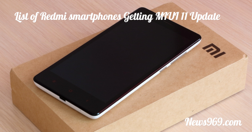 List of Redmi smartphones Getting MIUI 11 Update