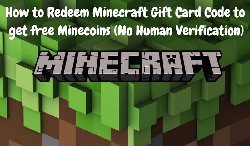 How to Redeem Minecraft Gift Card Code to get free Minecoins (No Human Verification)