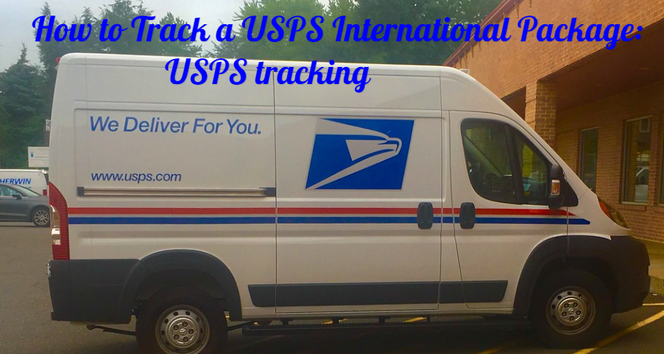 How to Track a USPS International Package
