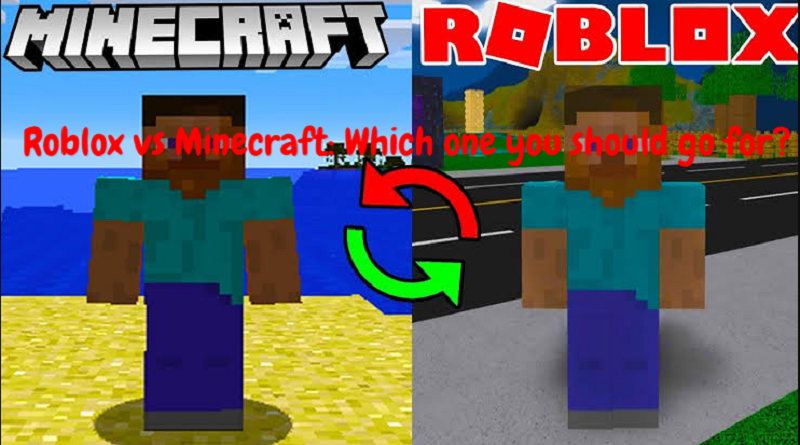 Roblox vs Minecraft: Which one you should go for?