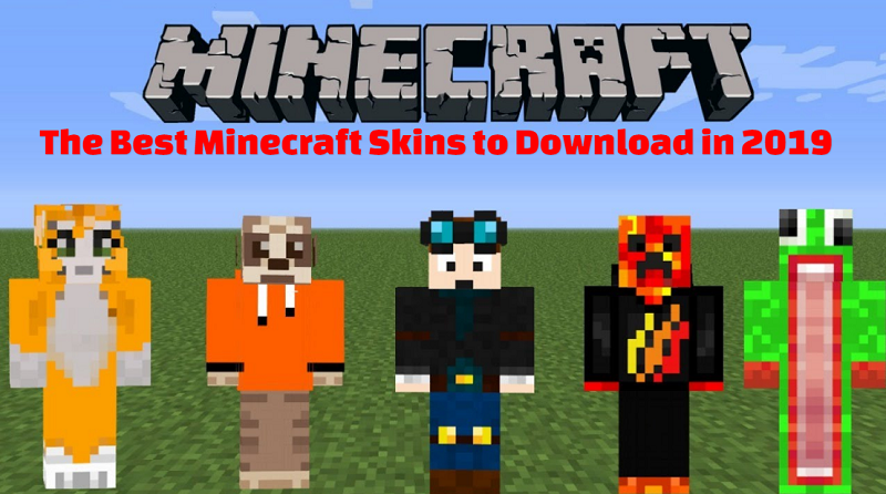 The Best Minecraft Skins to Download in 2019
