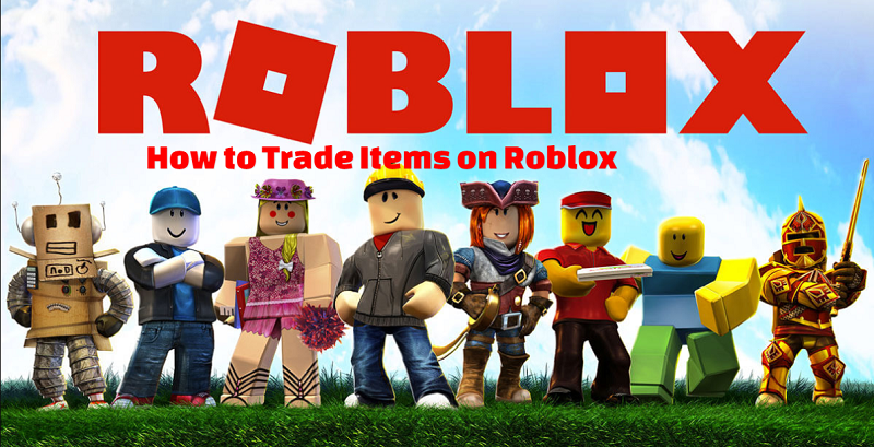 Trade Items on Roblox