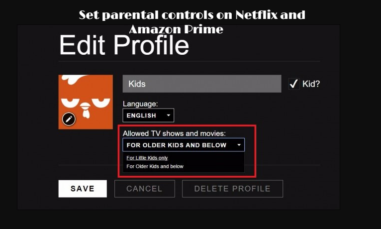 How to set parental controls on Netflix and Amazon Prime