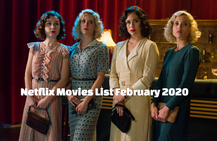 Netflix Movies list February 2020