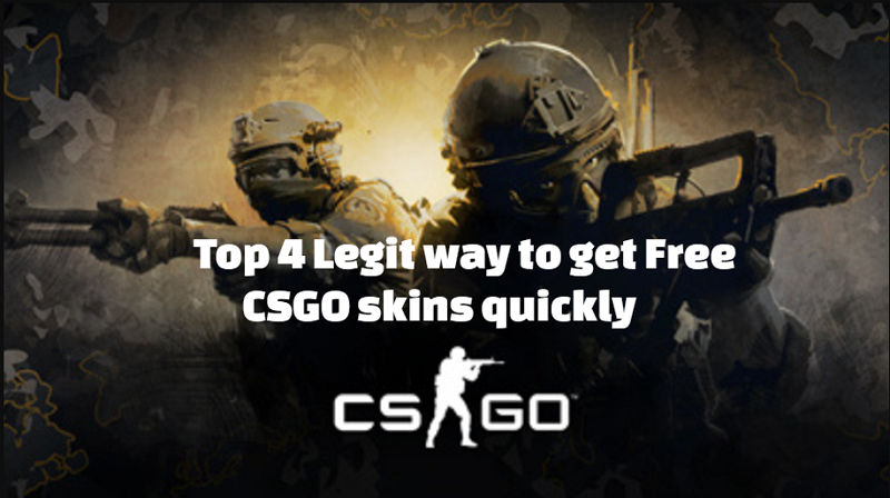 Top 4 Legit way to get Free CSGO skins quickly