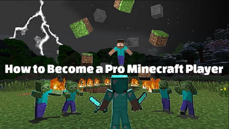 How to Become a Pro Minecraft Player